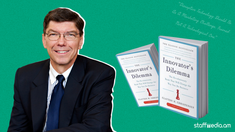 Շաբաթվա գիրքը | Նորարարի երկընտրանքը ( The innovator’s dilemma)