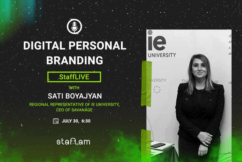 ՀՈՒԼ․ 30 | StaffLIVE Սաթի Բոյաջյանի հետ «Թվային անձնական բրենդավորում» թեմայով